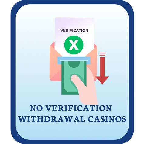 no verification withdrawal casino